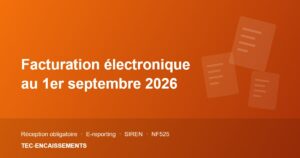 Facturation électronique obligatoire au 1er septembre 2026 pour les commerçants